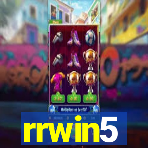 rrwin5