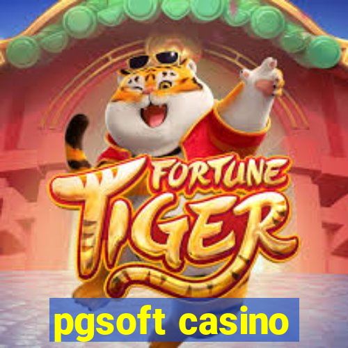 pgsoft casino