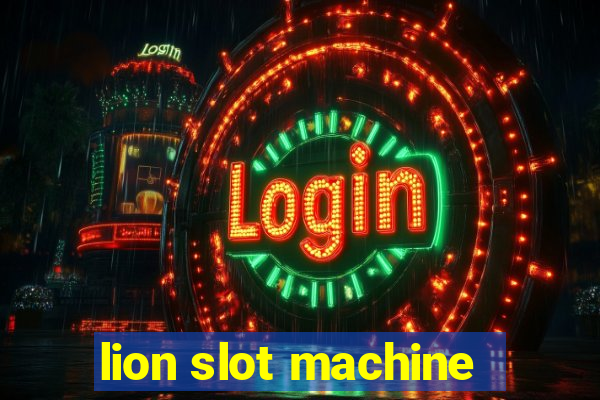 lion slot machine