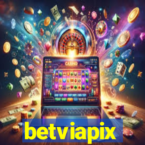 betviapix