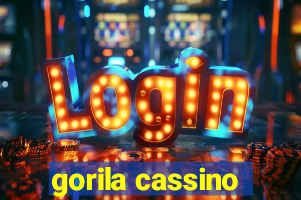 gorila cassino