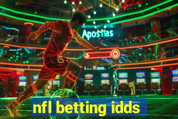 nfl betting idds