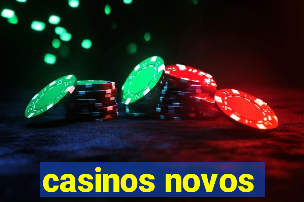 casinos novos