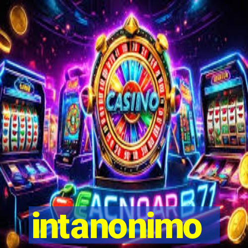 intanonimo