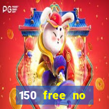 150 free no deposit casino playamo