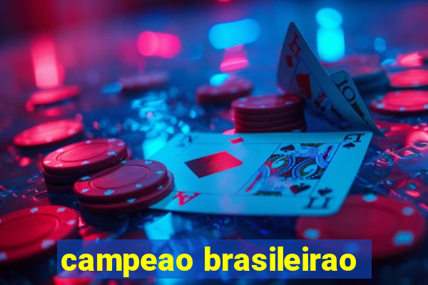 campeao brasileirao