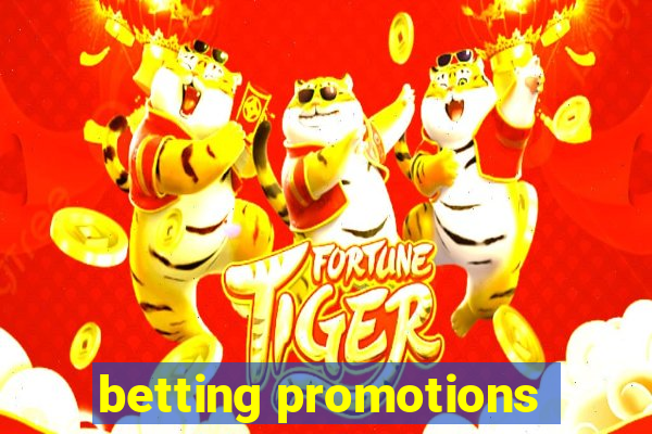 betting promotions