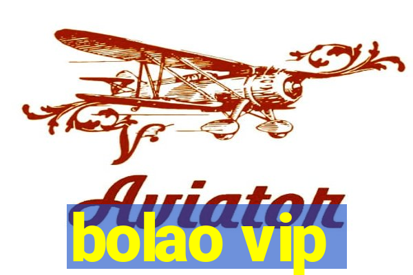 bolao vip