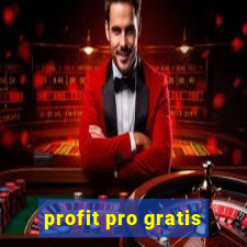 profit pro gratis