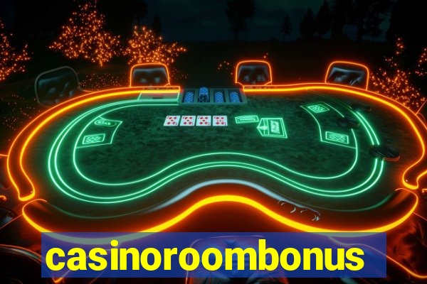 casinoroombonus