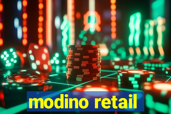 modino retail