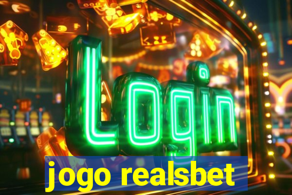 jogo realsbet