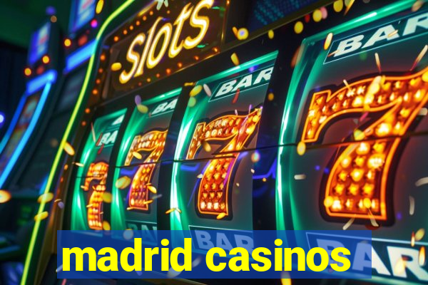 madrid casinos