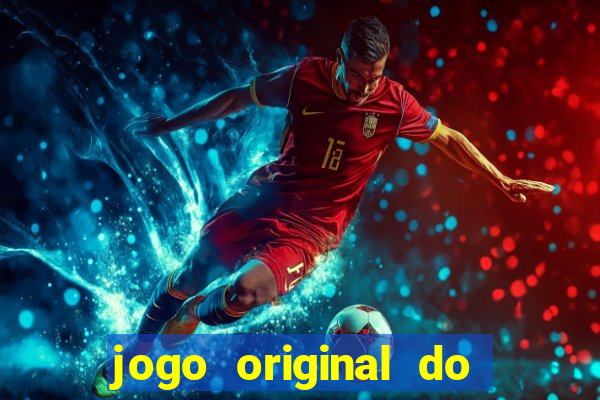 jogo original do tigre que ganha dinheiro