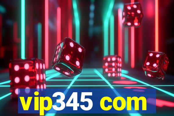 vip345 com