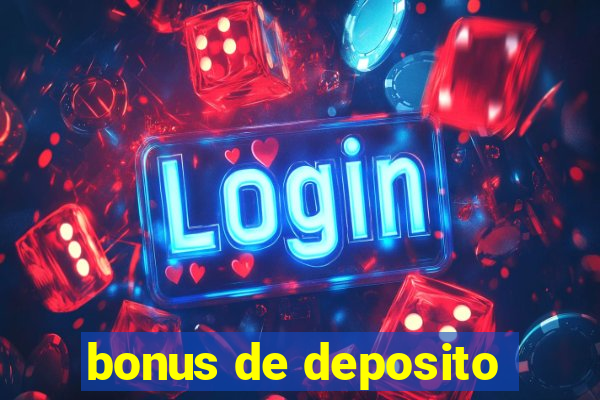 bonus de deposito