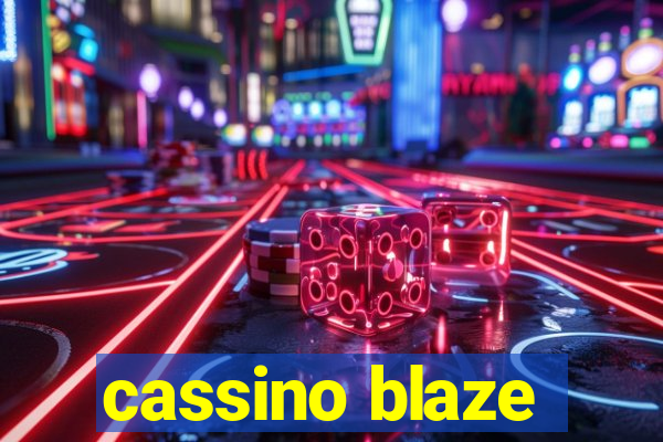 cassino blaze