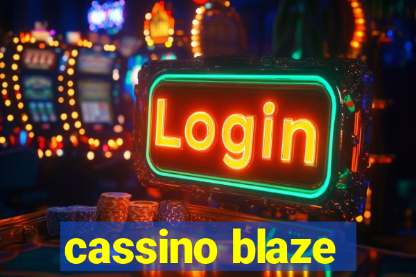 cassino blaze