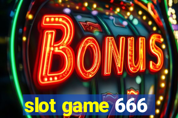 slot game 666