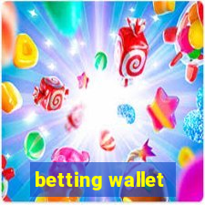 betting wallet