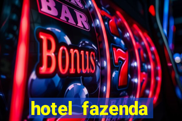 hotel fazenda fortuna de minas