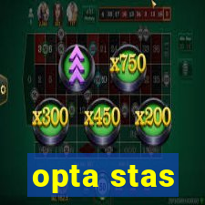 opta stas