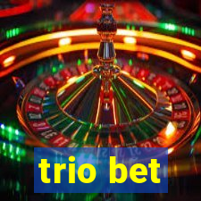 trio bet