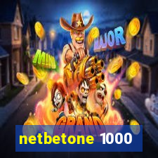 netbetone 1000