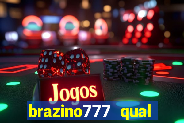 brazino777 qual melhor jogo