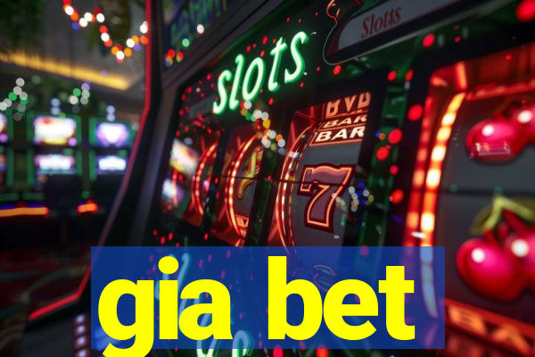 gia bet