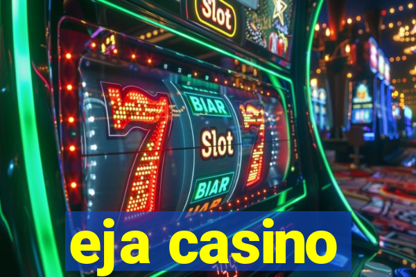 eja casino