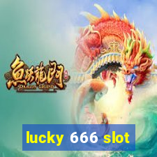 lucky 666 slot