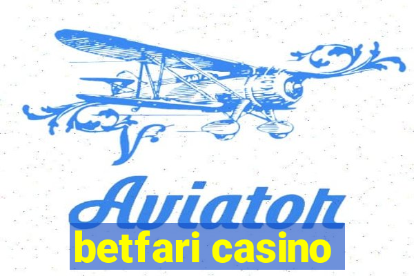 betfari casino