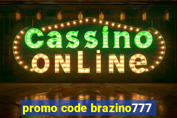 promo code brazino777