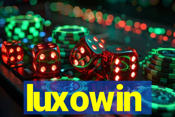 luxowin