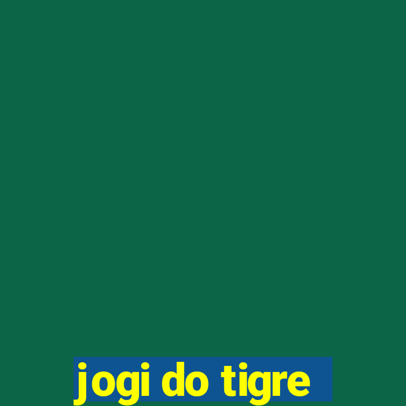 jogi do tigre