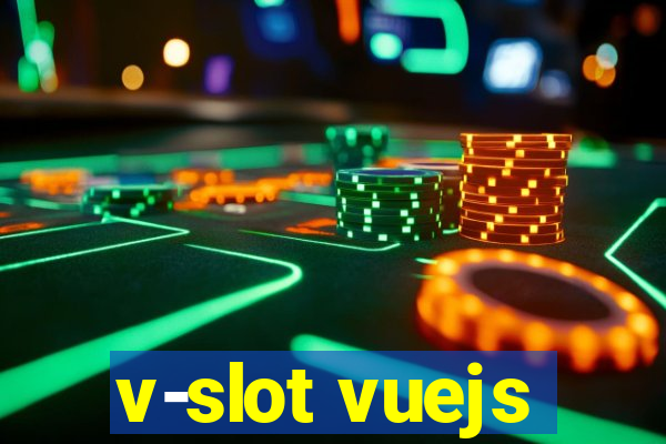 v-slot vuejs