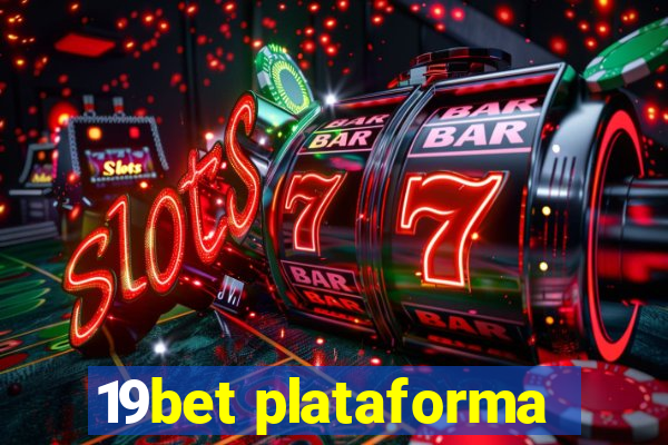 19bet plataforma