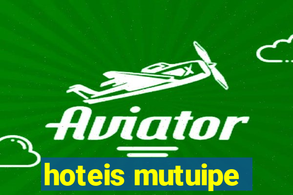 hoteis mutuipe