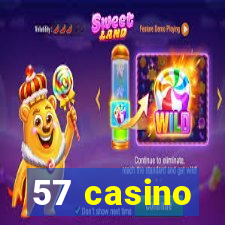 57 casino