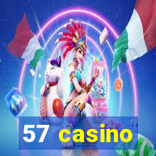 57 casino