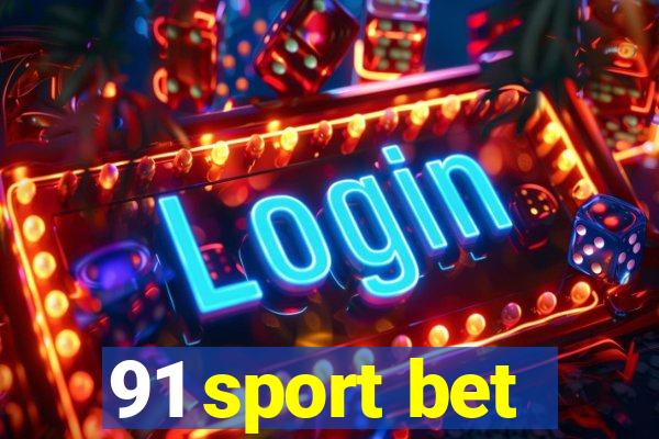 91 sport bet