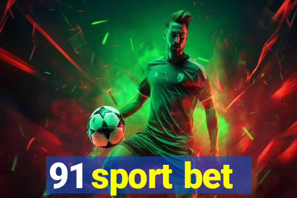 91 sport bet