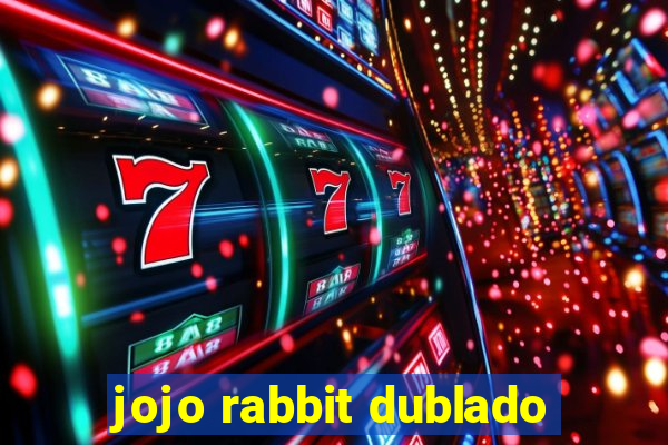 jojo rabbit dublado