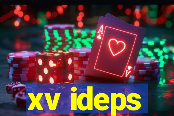 xv ideps