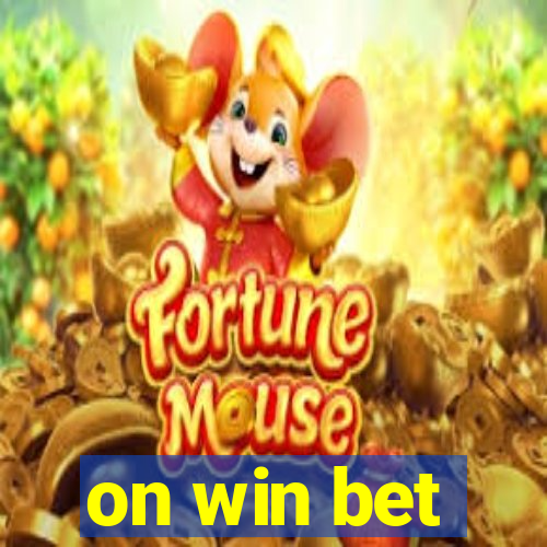 on win bet