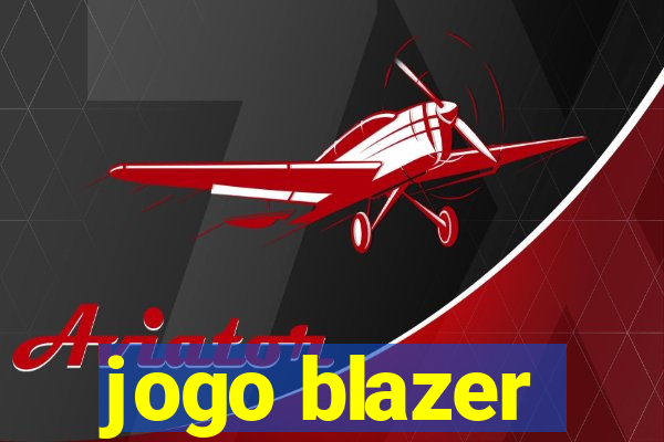 jogo blazer