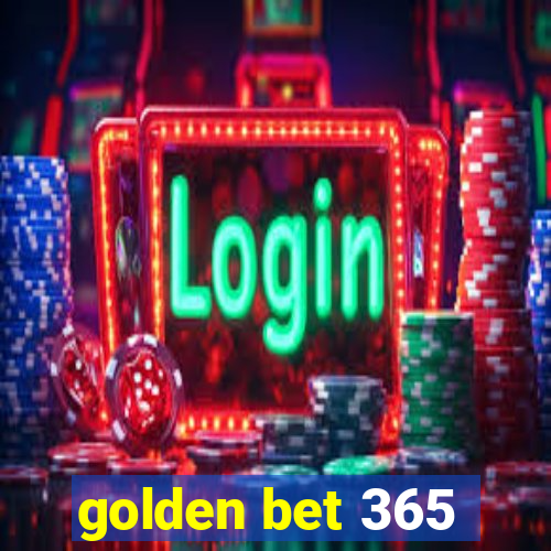 golden bet 365