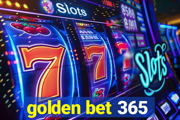 golden bet 365