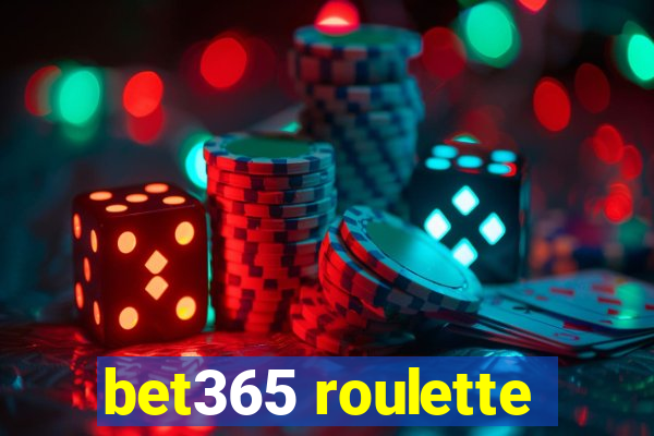 bet365 roulette